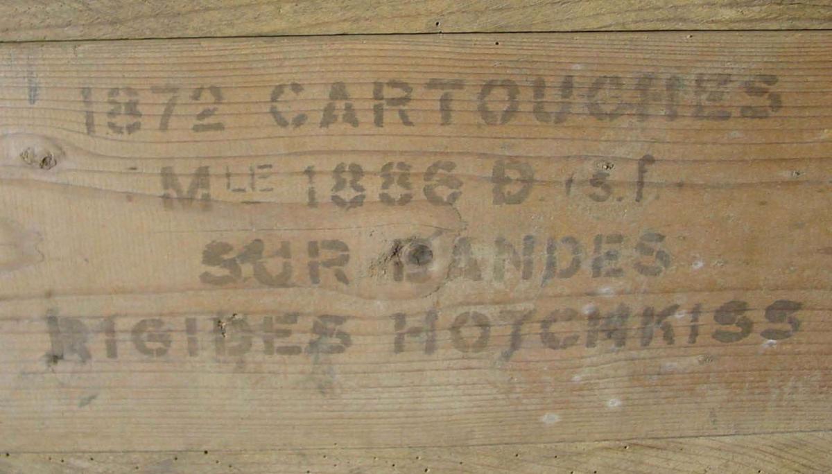 Ligne Maginot - Caisse pour cartouches de 8 X50 - Marques sur caisses N°6 de 1872 cartouches sur bandes rigides Hotchkiss
Cartouches Mle 1886 D(sf)

