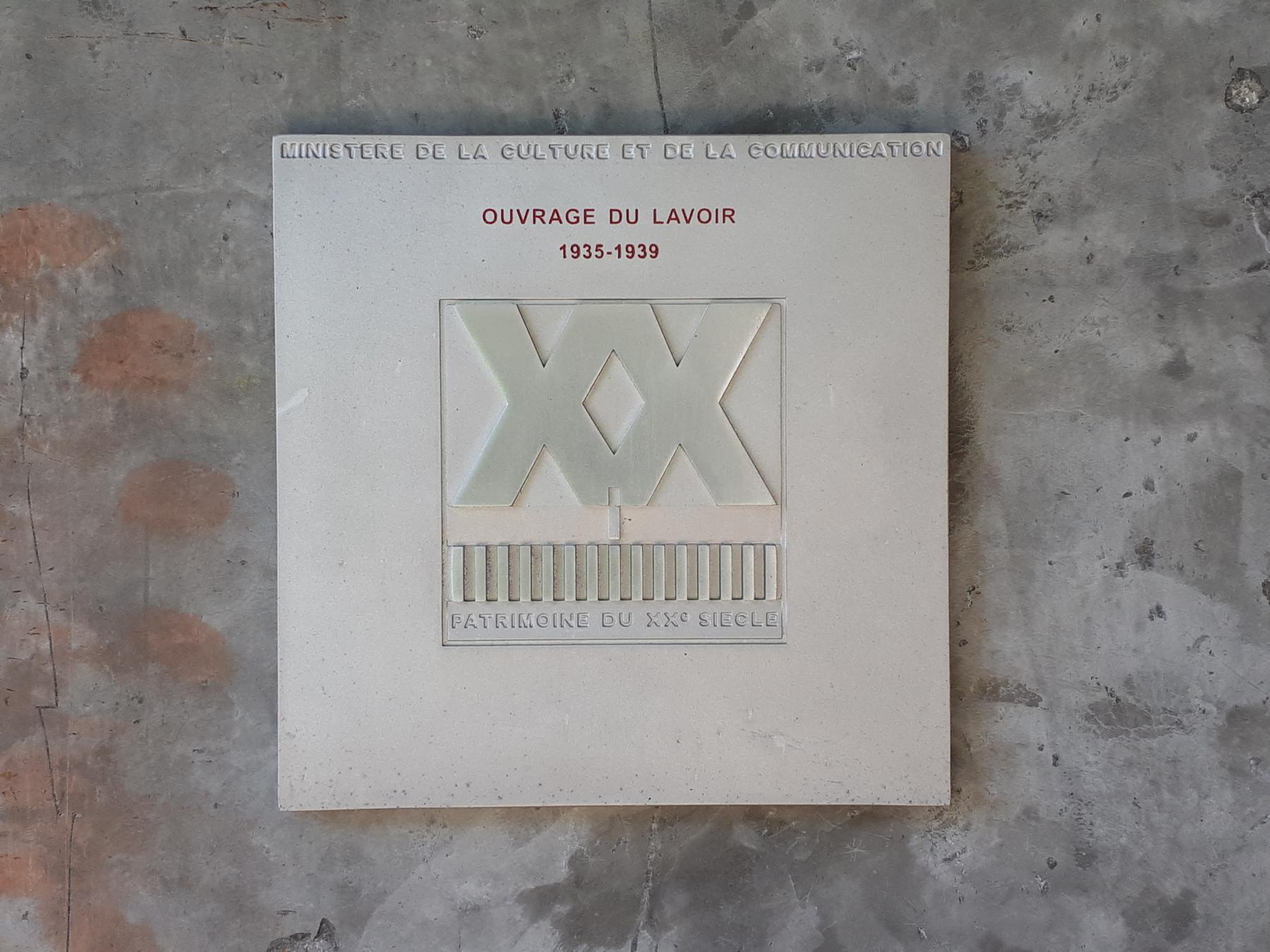 Ligne Maginot - LAVOIR - (Ouvrage d'artillerie) - Entrée munitions
Plaque du ministère de la culture et de la communication