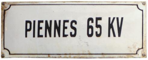 Ligne Maginot - XIVRY CIRCOURT - (Infrastructures électriques) - Plaque émaillée
Arrivée 65 KV de Piennes