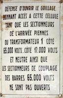 Ligne Maginot - XIVRY CIRCOURT - (Infrastructures électriques) - Plaque émaillée
Accès jeu de barres omnibus 65KV