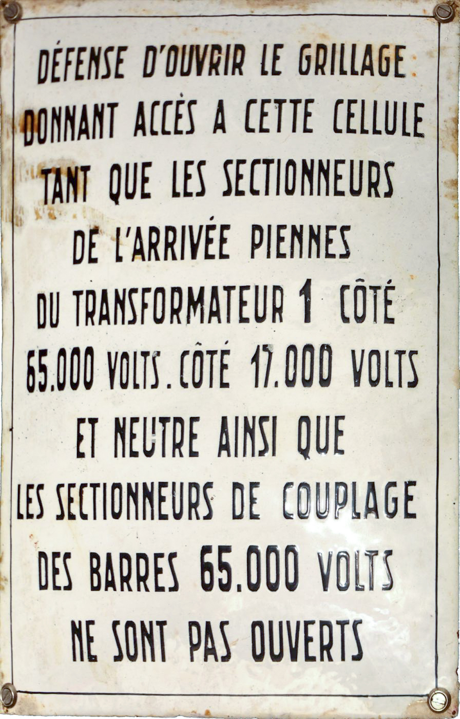 Ligne Maginot - XIVRY CIRCOURT - (Infrastructures électriques) - Plaque émaillée
Accès jeu de barres omnibus 65KV