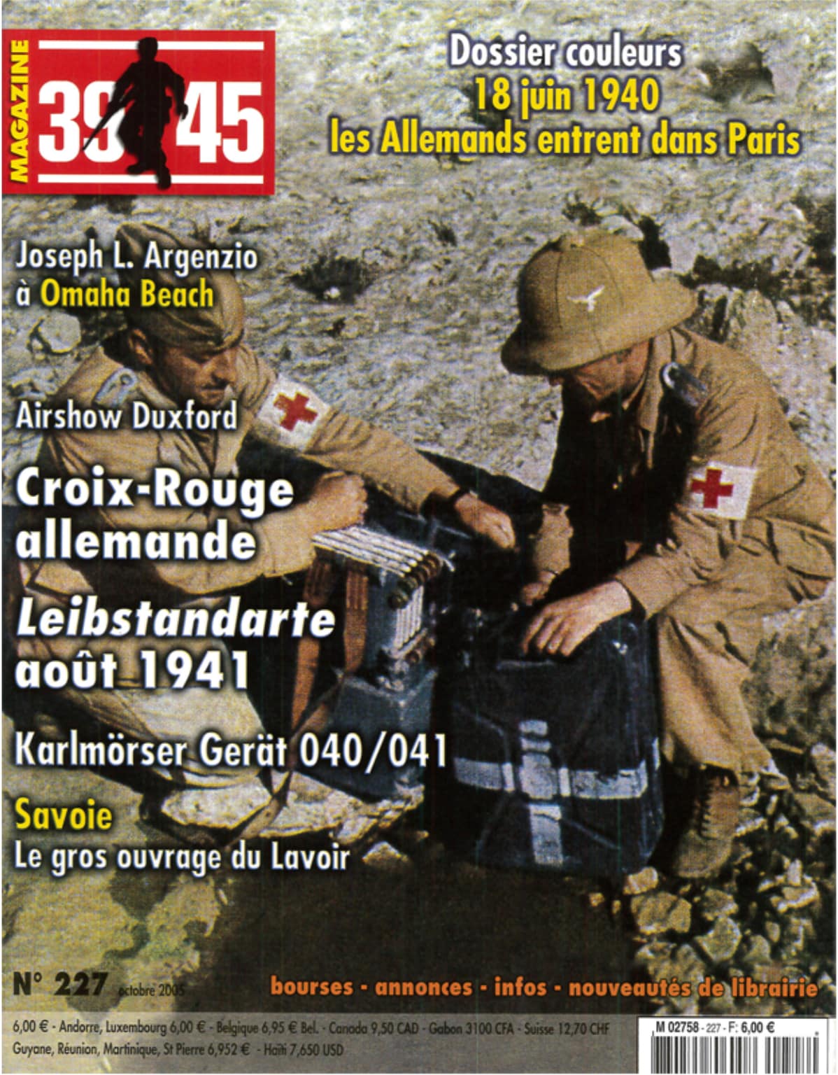 Livre - 39-45 magazine n° 227 - Le gros ouvrage du Lavoir (CHAZETTE Alain) - CHAZETTE Alain
