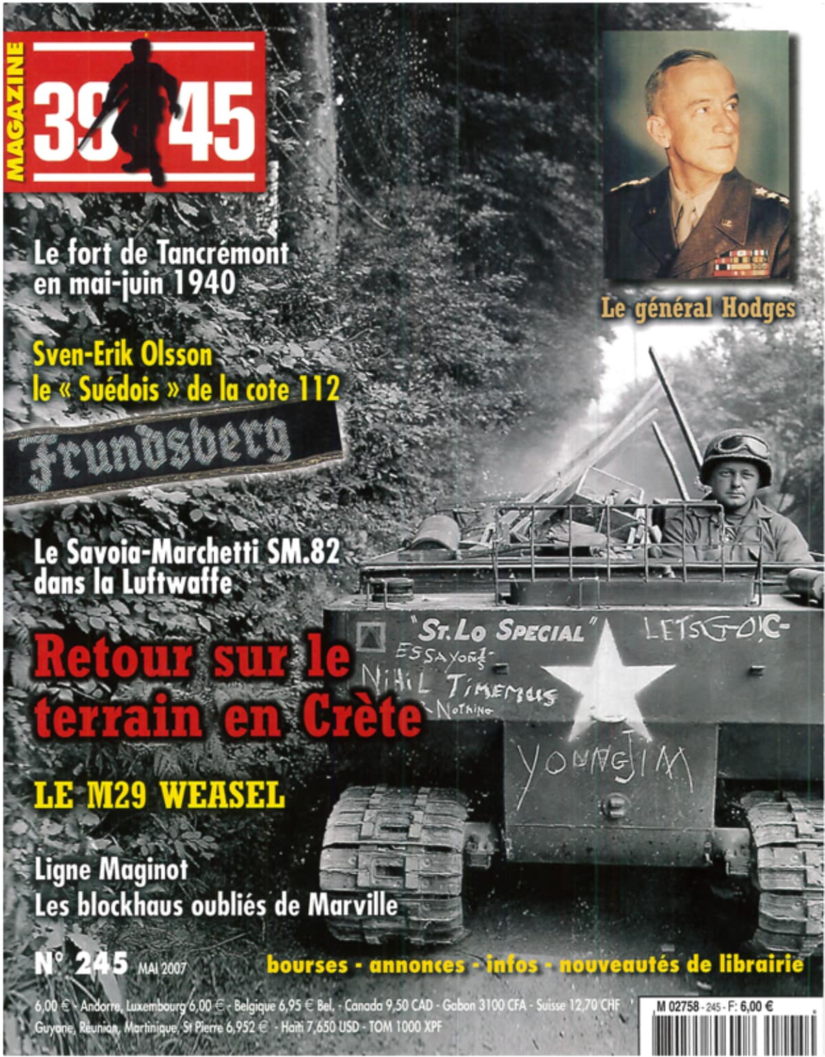 39-45 magazine n° 245 - Les blockhaus oubliés de Marville (1ere partie) - MARY, Jean-Yves - HOHNADEL, Alain