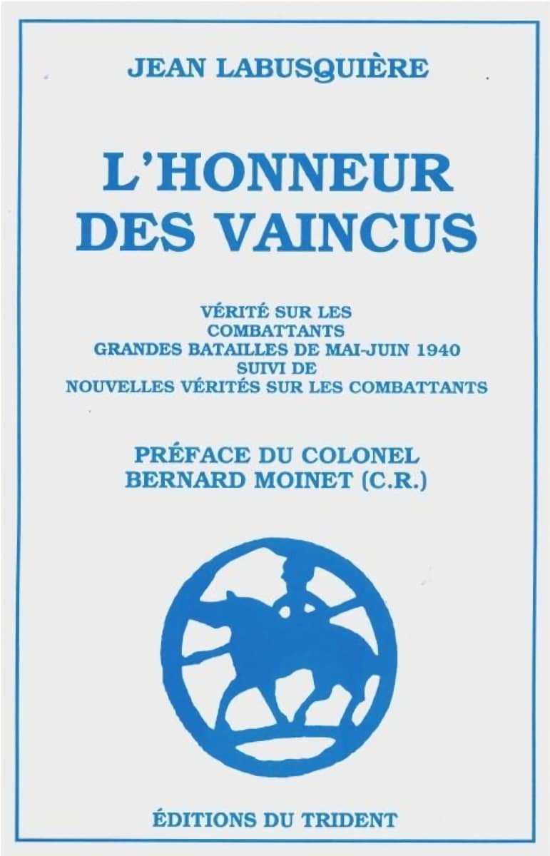 Livre - L’honneur des vaincus (LABUSQUIERES Jean) - LABUSQUIERES Jean