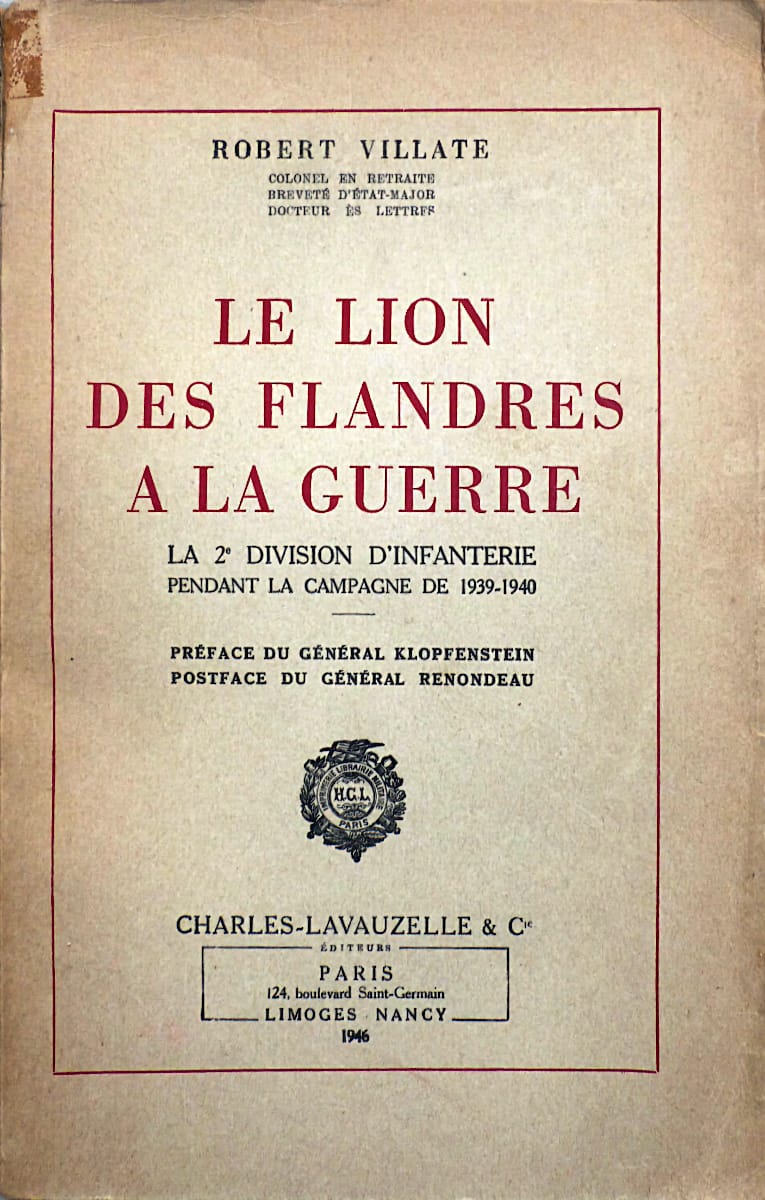 Le lion des Flandres à la guerre - La 2° Division d