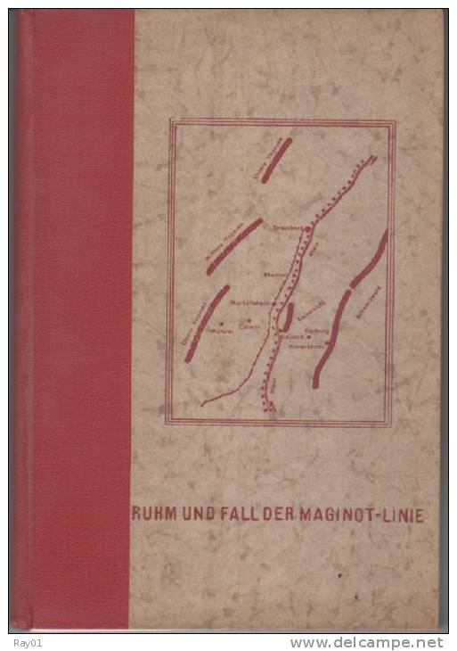 Livre - Ruhm und Fall der Maginot-Line (Allemand) (Vitez, General Libor.) - Vitez, General Libor.