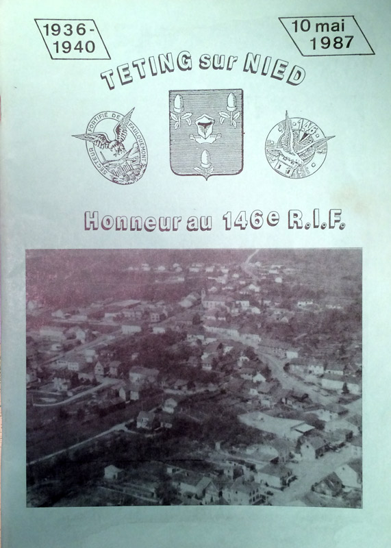 Livre - Teting sur Nied - Honneur au 146° RIF (FRANCK Pierre, CIUNEK Pierre) - FRANCK Pierre, CIUNEK Pierre