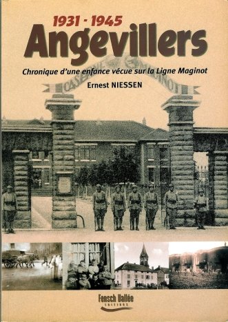 Angevillers 1931/1945 : Chronique d