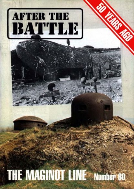 Livre - After the Battle n° 60 - The Maginot Line (PALLUD Jean Paul) - PALLUD Jean Paul