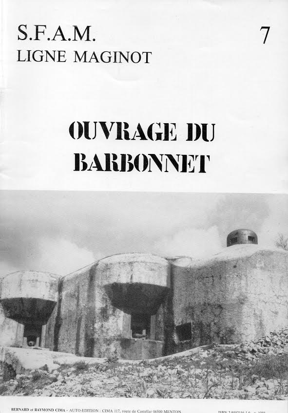 Ligne Maginot - SFAM Ligne Maginot n° 7 - Ouvrage du Barbonnet (CIMA Bernard et Raymond) - CIMA Bernard et Raymond