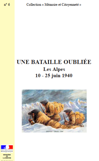Livre - Une bataille oubliée - Les Alpes 10-25 juin 1940 (Collectif) - Collectif