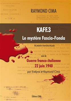 Livre - Kaff 3 - Le mystère Fascia-Fonda (CIMA Raymond et Evelyne) - CIMA Raymond et Evelyne