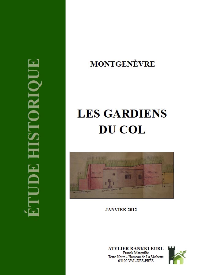 Livre - Les gardiens du Col - Etude historique (Franck Marquilie) - Franck Marquilie