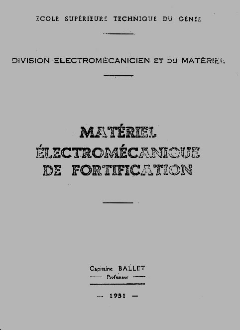 Livre - Matériel électromécanique de fortification (BALLET (Cne)) - BALLET (Cne)