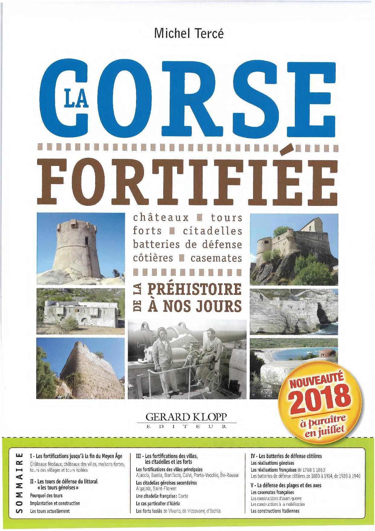Livre - La Corse Fortifiée - De la Préhistoire à nos jours (TERCE Michel) - TERCE Michel