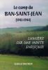 Camp du Ban Saint Jean - Le drame ukrainien en France (1941-1944) - BECKER Gabriel