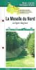 La Moselle du Nord - La ligne Maginot - Région Lorraine