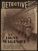 DETECTIVE n° 580 - Janvier 1840 - La ligne Maginot - BOANRDI Pierre